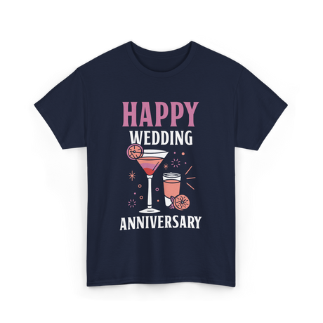 Happy Wedding Anniversary Celebration T-Shirt - Navy