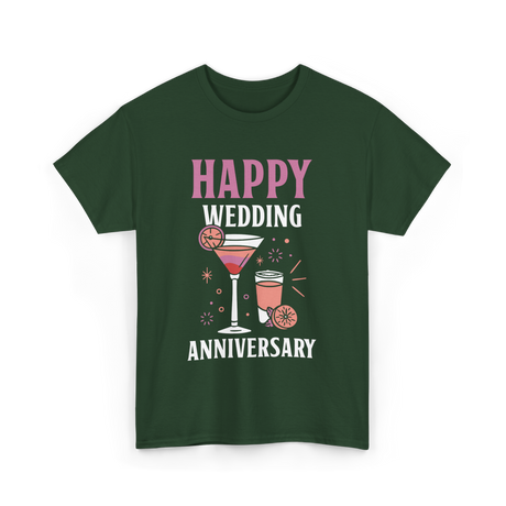 Happy Wedding Anniversary Celebration T-Shirt - Forest Green