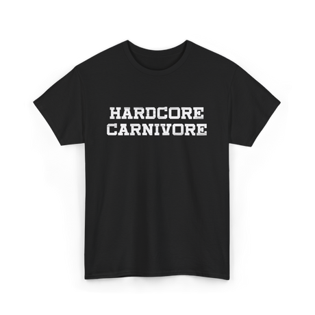 Hardcore Carnivore Meat BBQ T-Shirt - Black