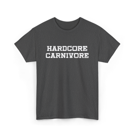 Hardcore Carnivore Meat BBQ T-Shirt - Dark Heather