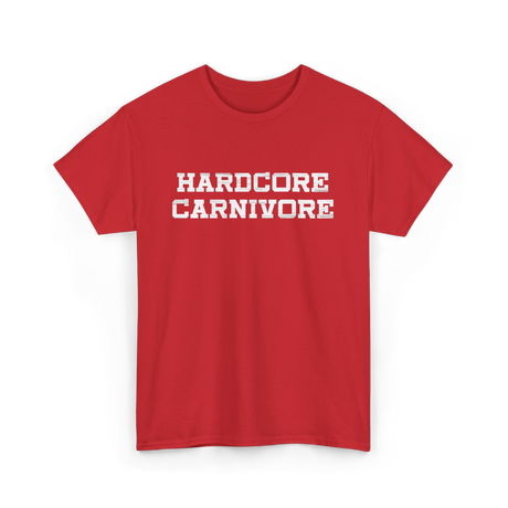 Hardcore Carnivore Meat BBQ T-Shirt - Red