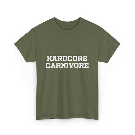 Hardcore Carnivore T-Shirt - Military Green