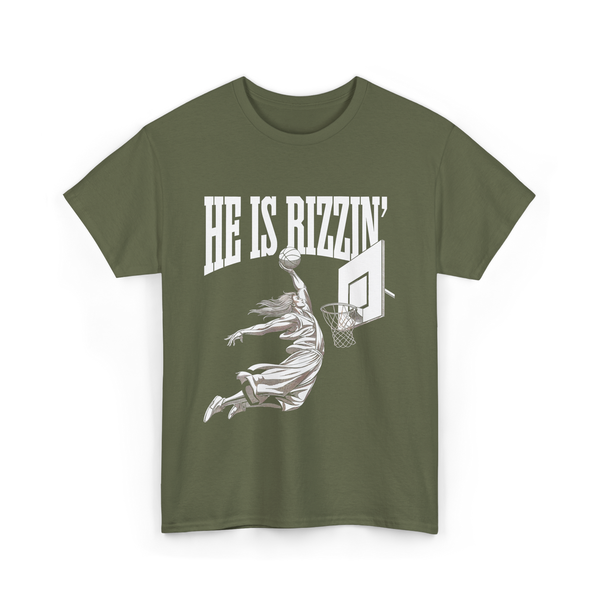 He Is Rizzin Basketball Dunk T-Shirt - Military Green