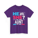 He or She Aunt to Be T-Shirt - Purple