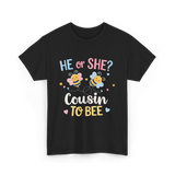 He or She Cousin Bee T-Shirt - Black