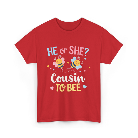 He or She Cousin Bee T-Shirt - Red