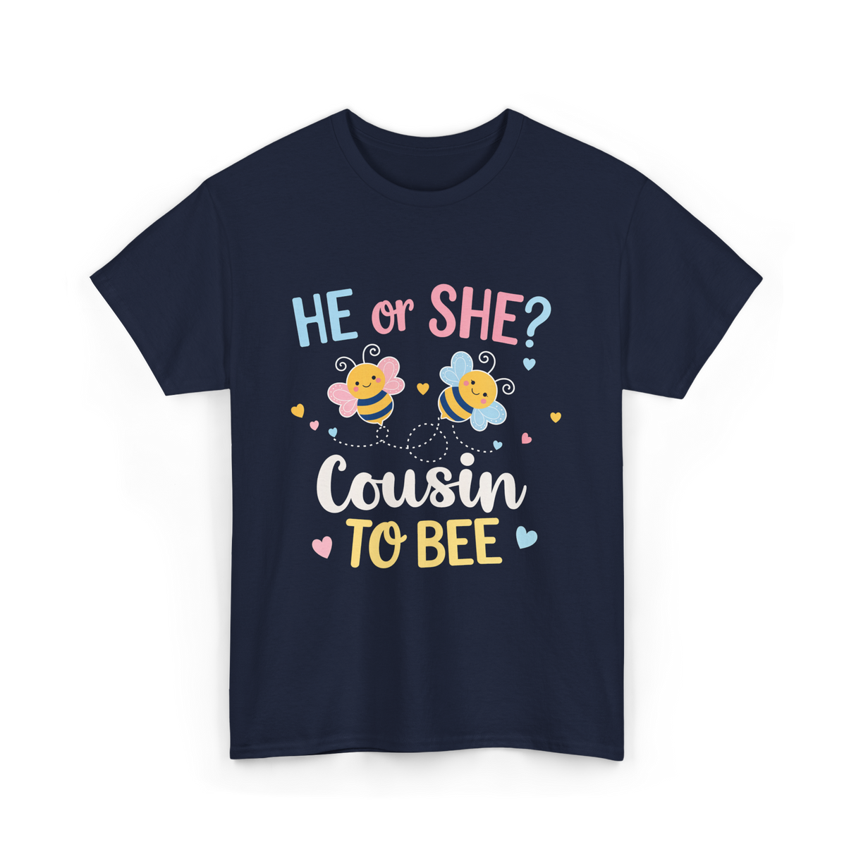 He or She Cousin Bee T-Shirt - Navy