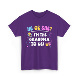 He Or She I'm The Grandma Baby T-Shirt - Purple