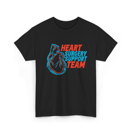 Heart Surgery Support Team Recovery T-Shirt - Black