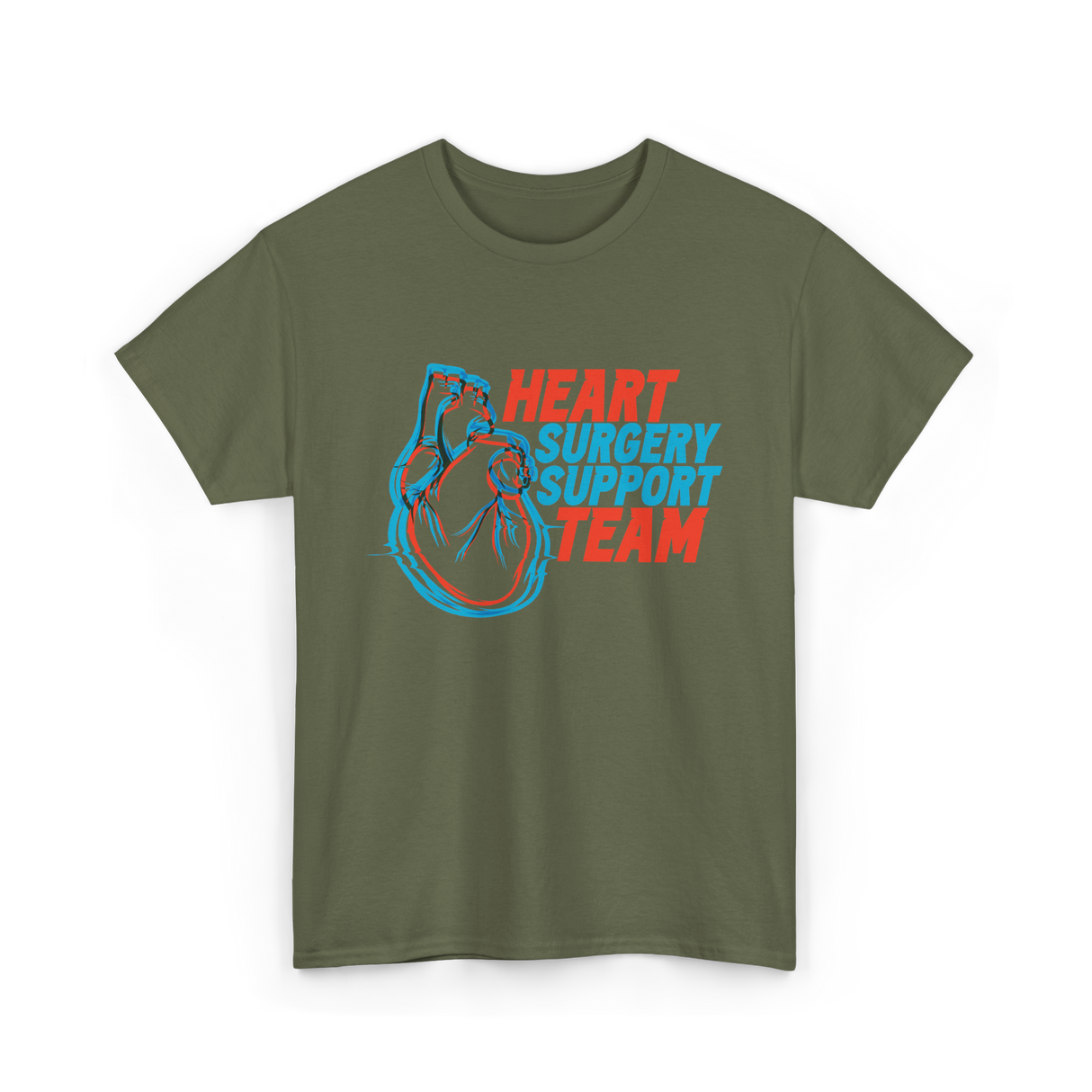 Heart Surgery Support Team Recovery T-Shirt - Military Green