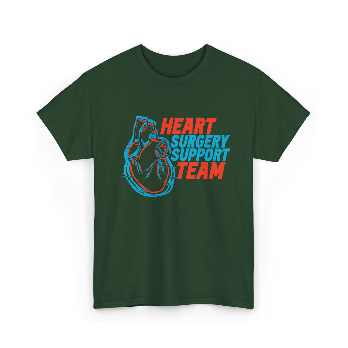 Heart Surgery Support Team Recovery T-Shirt - Forest Green