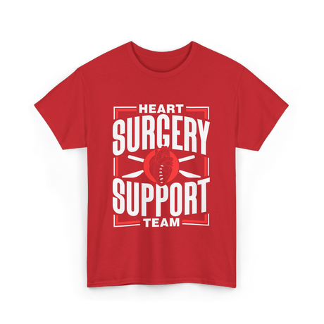 Heart Surgery Support Team Surgery T-Shirt - Red