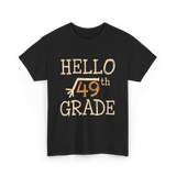 Hello 49th Grade Math T-Shirt - Black