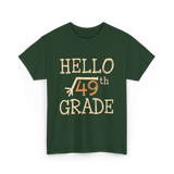 Hello 49th Grade Math T-Shirt - Forest Green