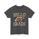 Hello 49th Grade Math T-Shirt - Dark Heather