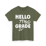 Hello 7th Grade Education Student T-Shirt - Military Green