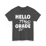 Hello 7th Grade Education Student T-Shirt - Dark Heather