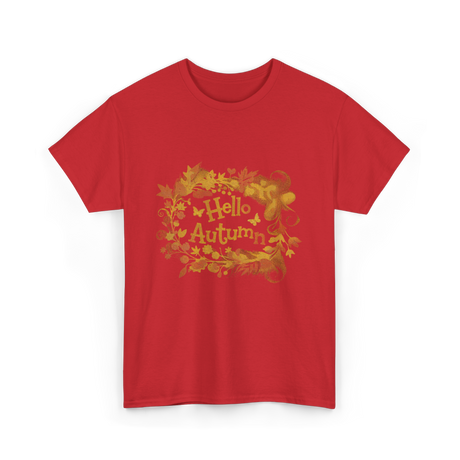 Hello Autumn Autumn Color Lovers T-Shirt - Red