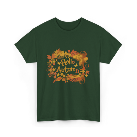 Hello Autumn Autumn Color Lovers T-Shirt - Forest Green