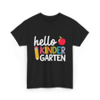 Hello Kindergarten Kinder School T-Shirt - Black