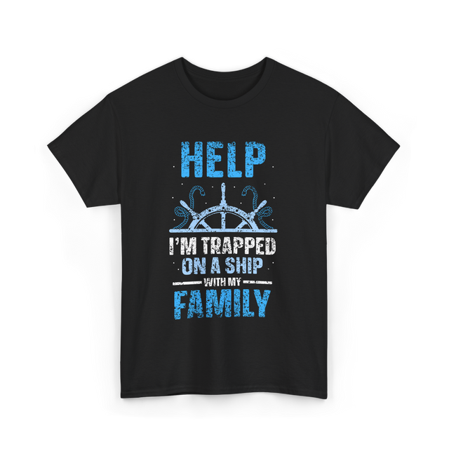 Help I'm Trapped Family Cruise T-Shirt - Black