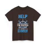 Help I'm Trapped Family Cruise T-Shirt - Dark Chocolate