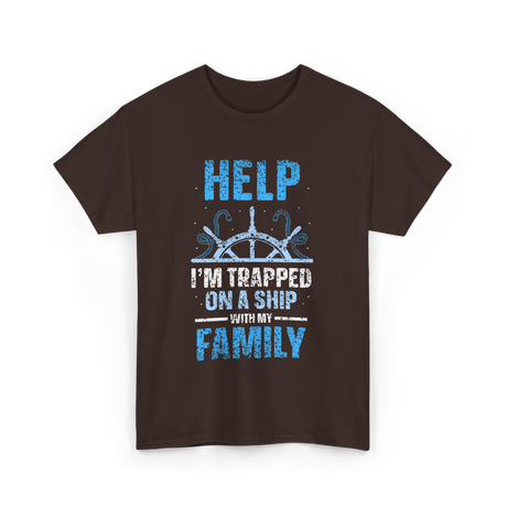 Help I'm Trapped Family Cruise T-Shirt - Dark Chocolate