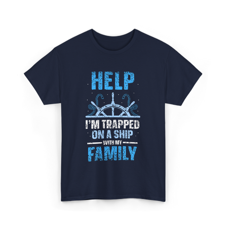 Help I'm Trapped Family Cruise T-Shirt - Navy