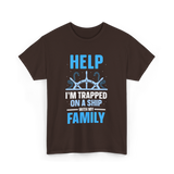 Help I'm Trapped Ship Family T-Shirt - Dark Chocolate