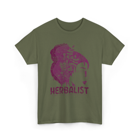 Herbalist Herbalism Herbs Gardening T-Shirt - Military Green