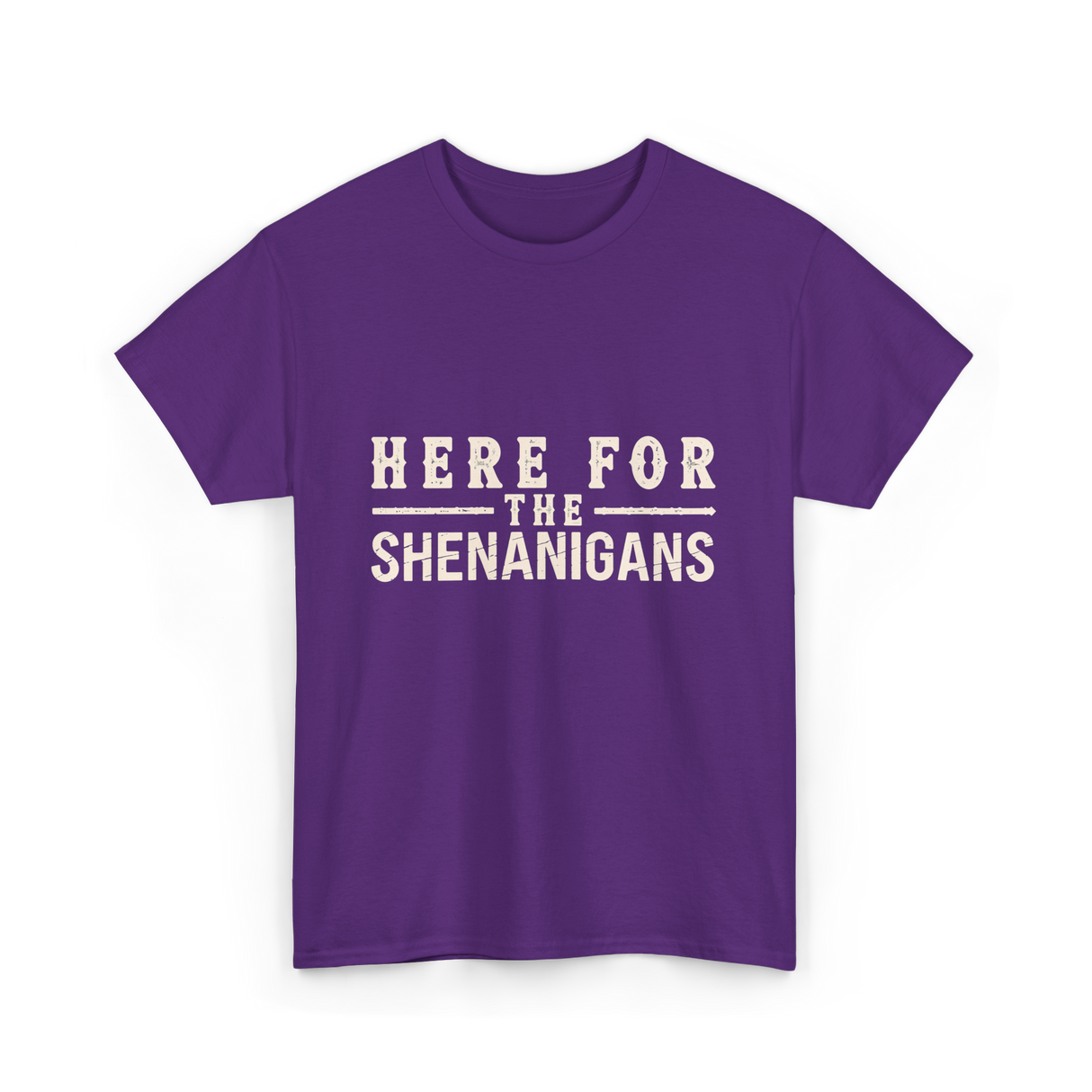 Here For Shenanigans T-Shirt - Purple