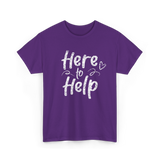 Here to Help Helper Support T-Shirt - Purple