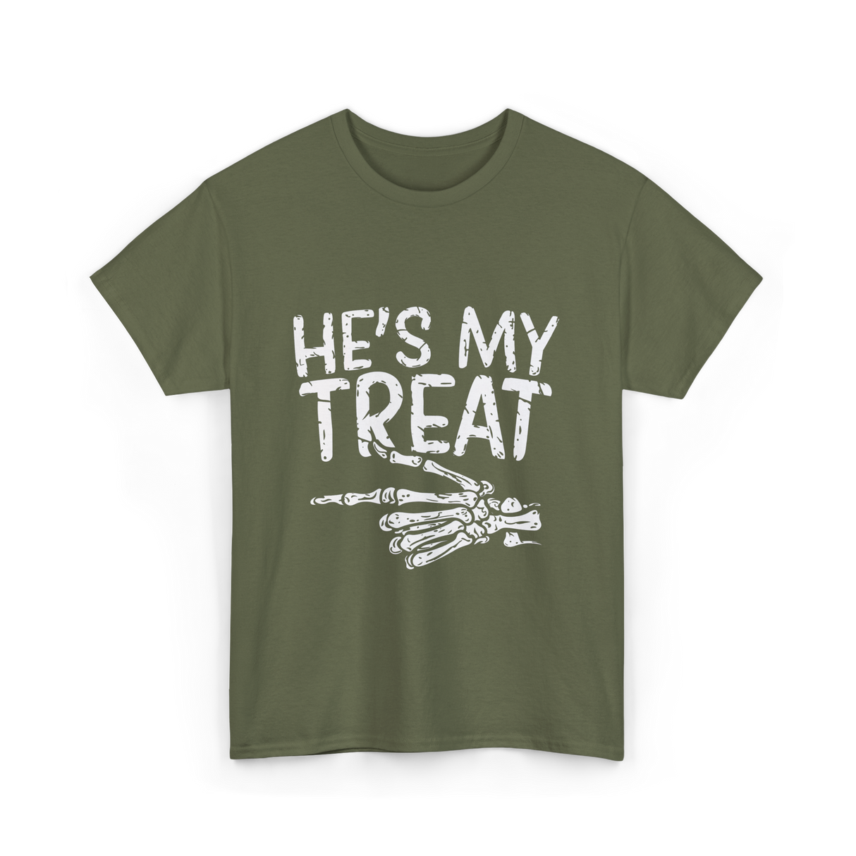 He's My Treat Skeleton T-Shirt - Military Green