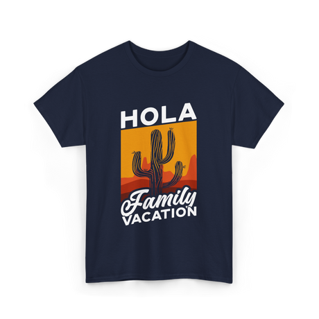 Hola Family Vacation T-Shirt - Navy