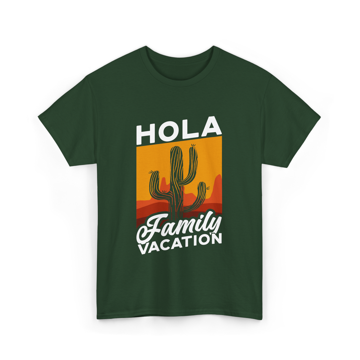 Hola Family Vacation T-Shirt - Forest Green