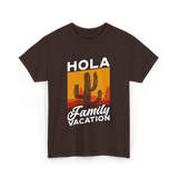 Hola Family Vacation T-Shirt - Dark Chocolate