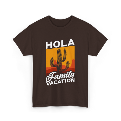 Hola Family Vacation T-Shirt - Dark Chocolate