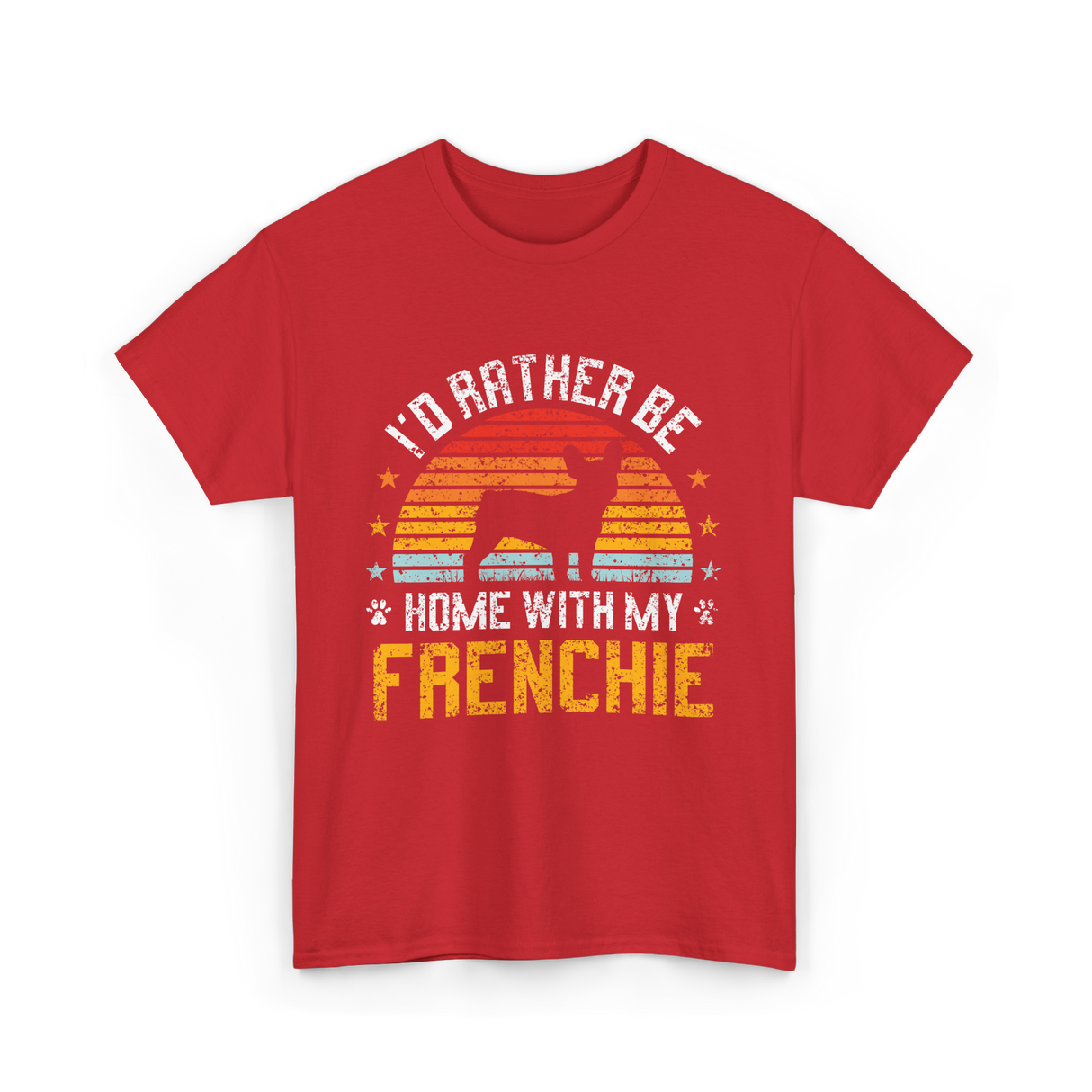 Home With My Frenchie Dog T-Shirt - Red