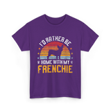 Home With My Frenchie Dog T-Shirt - Purple