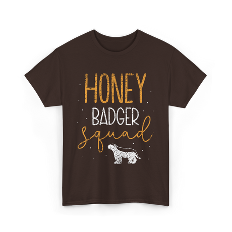 Honey Badger Squad Animal Lover T-Shirt - Dark Chocolate