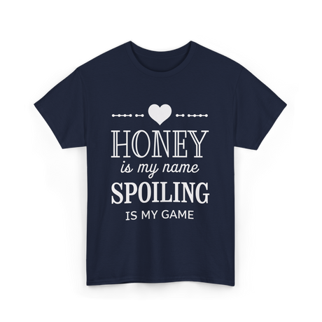 Honey is my name Spoiling T-Shirt - Navy