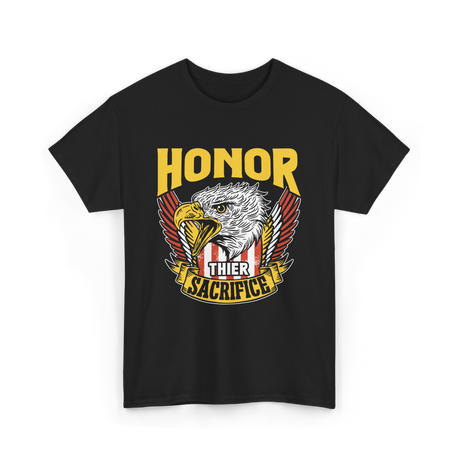 Honor Their Sacrifice Veteran Tribute T-Shirt - Black