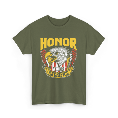 Honor Their Sacrifice Veteran Tribute T-Shirt - Military Green