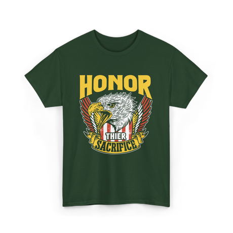 Honor Their Sacrifice Veteran Tribute T-Shirt - Forest Green