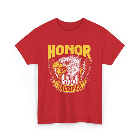 Honor Their Sacrifice Veteran Tribute T-Shirt - Red