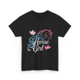 Horse Girl Love Horses Equestrian T-Shirt - Black