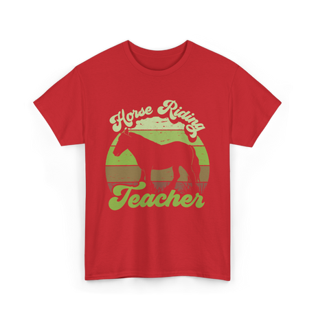 Horse Riding Teacher Equestrian T-Shirt - Red