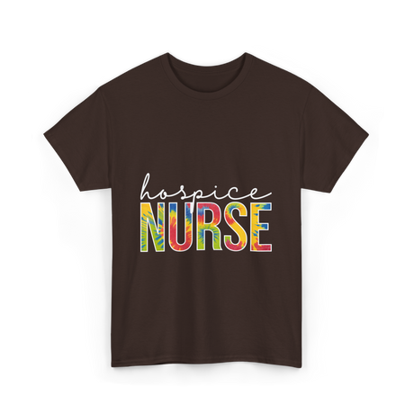 hospice nurse appreciation nurse T-Shirt - Dark Chocolate