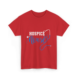 Hospice Nurse Caregiver Nurse T-Shirt - Red