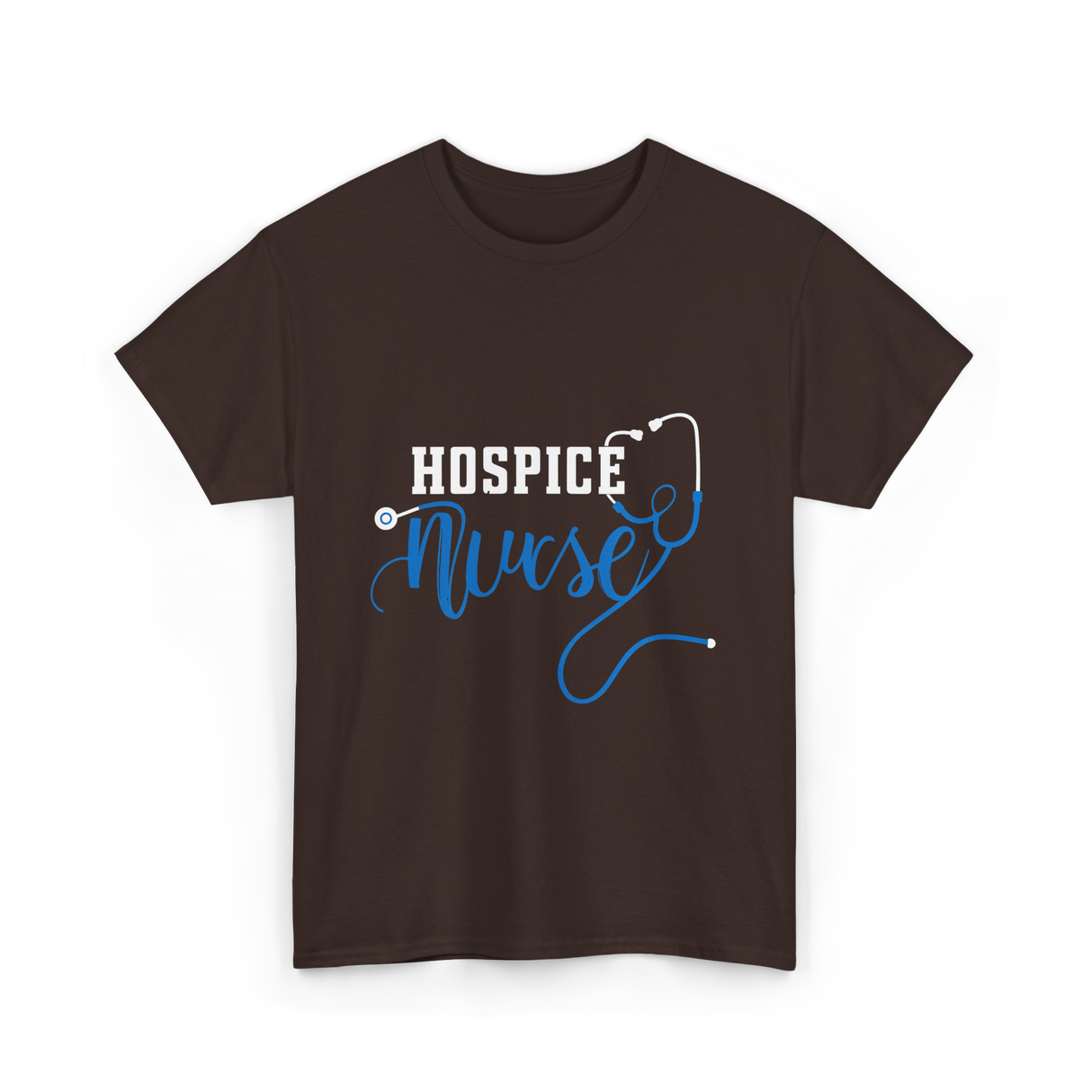 Hospice Nurse Caregiver Nurse T-Shirt - Dark Chocolate